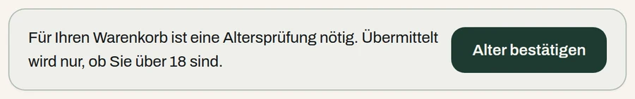 Ein Hinweisband über dem WooCommerce-Warenkorb: «Für Ihren Warenkorb ist eine Altersprüfung nötig. Übermittelt wird nur, ob Sie über 18 sind.» daneben der Knopf «Alter bestätigen».
